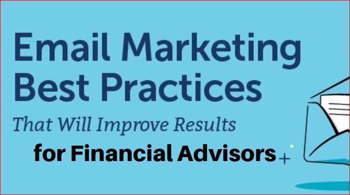Email Marketing Best Practices for Financial Advisors in 2019
