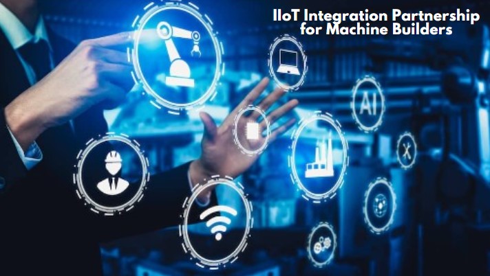IIoT Integration Partnership for Machine Builders